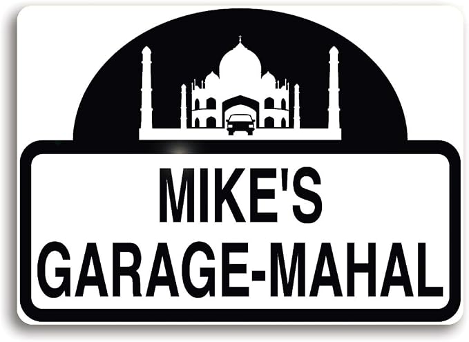 Garage-Mahal Sign, Personalized just by The+Sign+Post