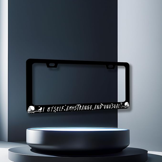 I Myself am Strange and Unusual License Plate Frame Personalise License Plate - Image 3