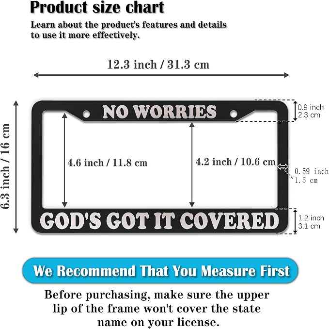 License Plate Frames Black and White License Plate Frame No Worries, God’s Got - Image 2