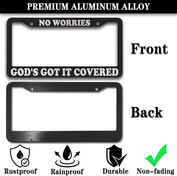 License Plate Frames Black and White License Plate Frame No Worries, God’s Got - Image 3